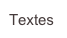 Textes