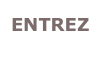 ENTREZ