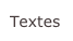 Textes